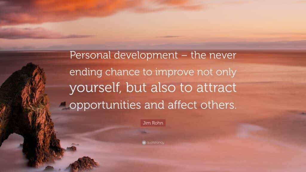 Inspirational quote on personal development by Jim Rohn.