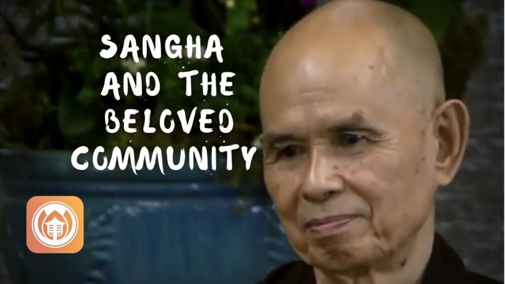 Community Thich Nhat Hanh